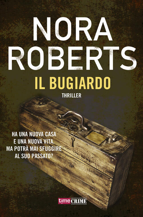 Il Bugiardo Nora Roberts Timecrime 2018