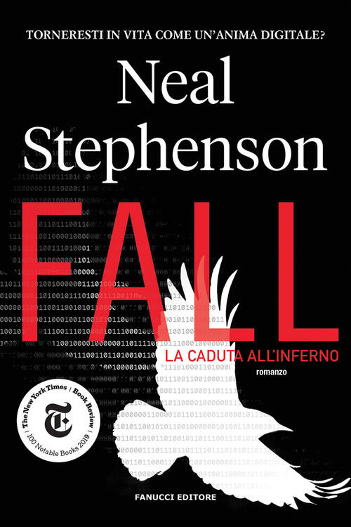 La Caduta All'inferno Neal Stephenson Fanucci 2020