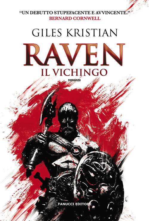 Raven Il Vichingo. Vol. 1 Giles Kristian Fanucci 2021