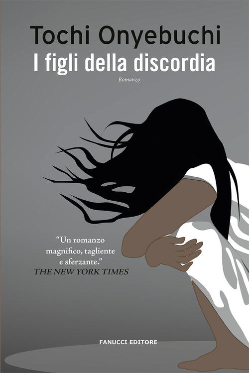 I Figli Della Discordia Tochi Onyebuchi Fanucci 2021