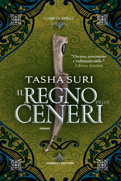 Il Regno Delle Ceneri. I Libri Di Ambha. Vol. 2 Tasha Suri Fanucci 2024