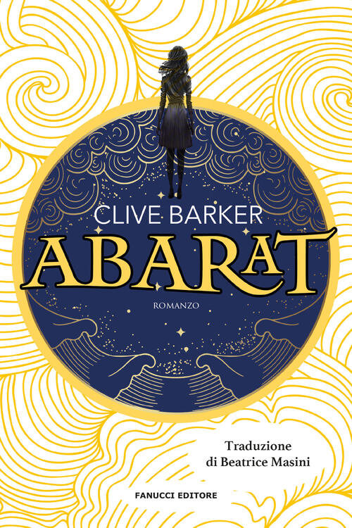 Abarat. Vol. 1 Clive Barker Fanucci 2024