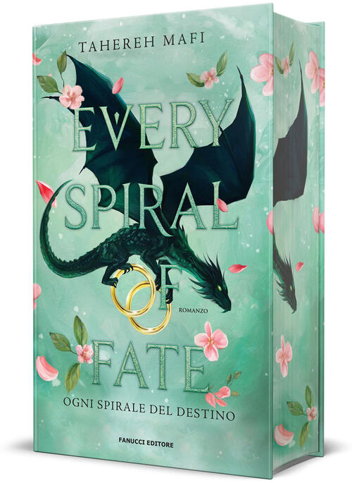 Every Spiral Of Fate. Ogni Spirale Del Destino Tahereh Mafi Fanucci 2025