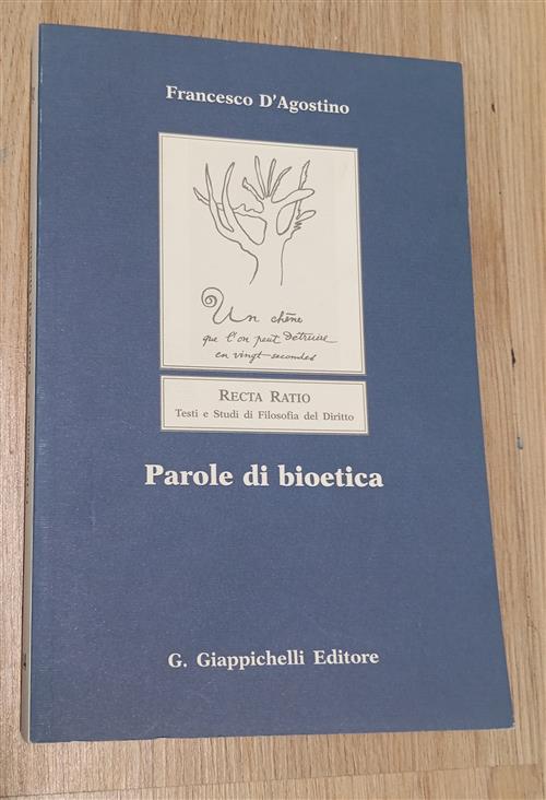 Parole Di Bioetica Francesco D'agostino Giappichelli 2004
