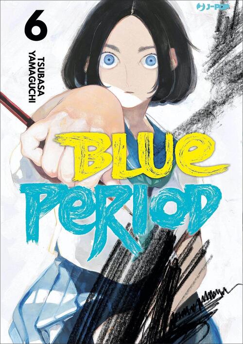 Blue Period. Vol. 6 Tsubasa Yamaguchi Edizioni Bd 2021