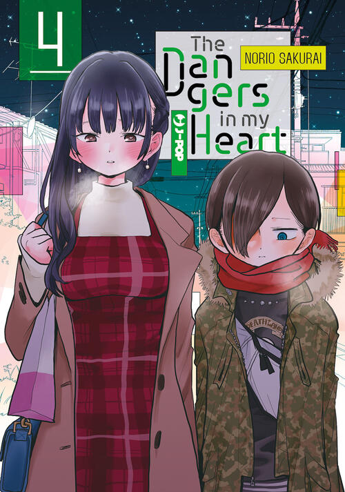 The Dangers In My Heart. Vol. 4 Norio Sakurai Edizioni Bd 2024