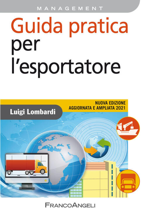 Guida Pratica Per L'esportatore Luigi Lombardi Franco Angeli 2020