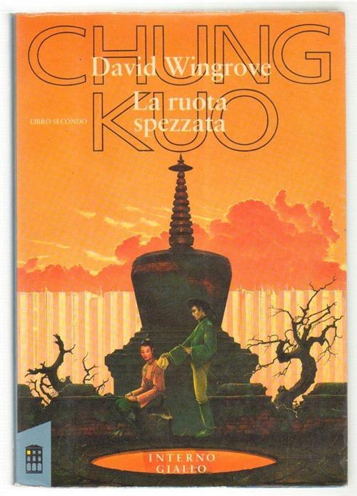 Chung Kuo: La Ruota Spezzata
