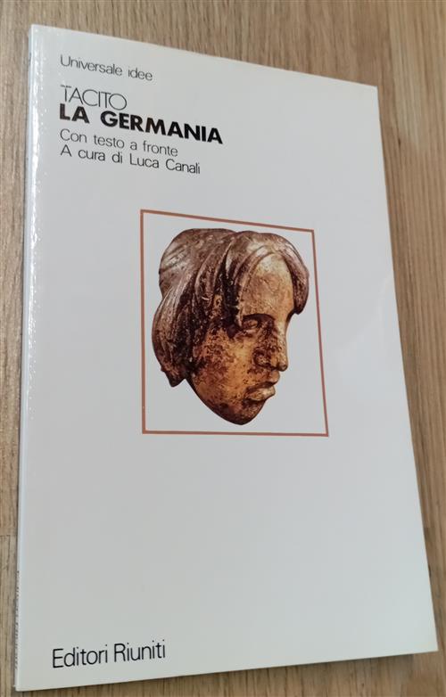 La Germania Tacito, Luca Canali Editori Riuniti 1983