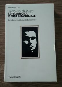 Letteratura E Vita Nazionale Antonio Gramsci Ed. Riuniti