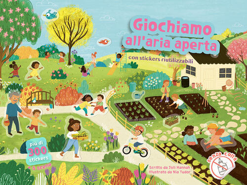 Giochiamo All'aria Aperta. Con Adesivi Joli Hannah Ideeali 2025