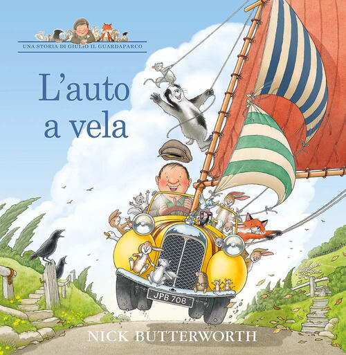 L'auto A Vela. Una Storia Di Giulio Il Guardaparco Nick Butterworth Ideeali 20