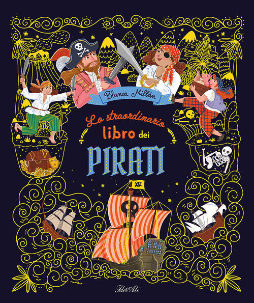 Lo Straordinario Libro Dei Pirati Blanca Millan Ideeali 2026