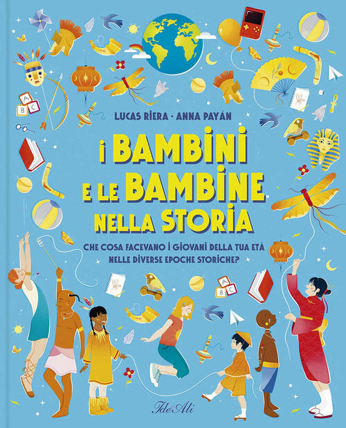 I Bambini E Le Bambine Nella Storia Lucas Riera Ideeali 2026