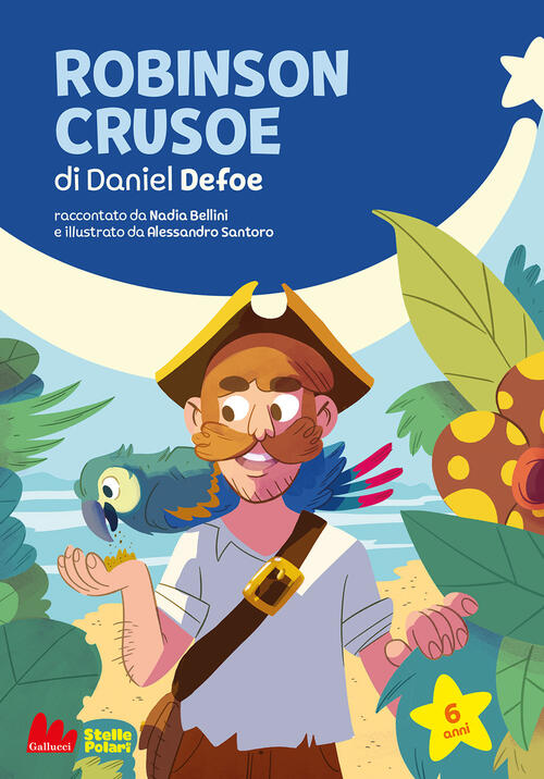 Robinson Crusoe Di Daniel Defoe Nadia Bellini Gallucci Bros 2022
