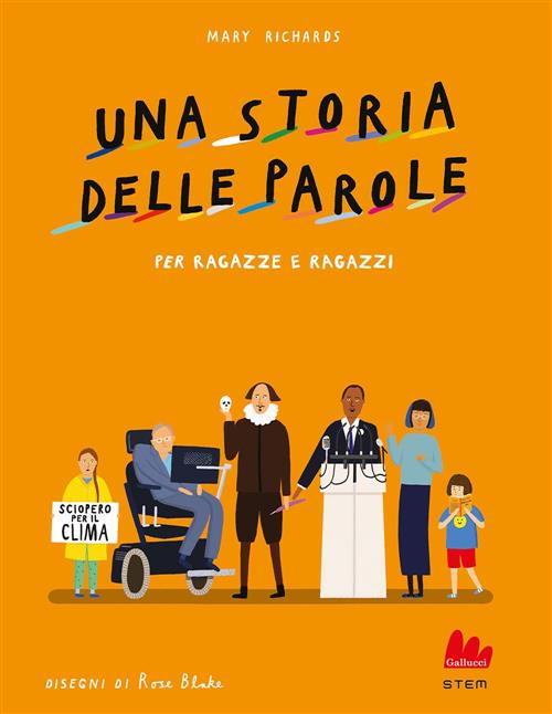 Una Storia Delle Parole Per Ragazze E Ragazzi Mary Richards Gallucci 2022