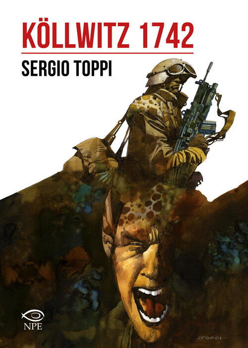 Köllwitz 1742 Sergio Toppi Edizioni Npe 2025