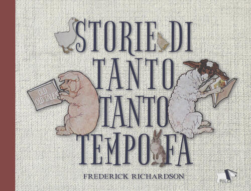 Storie Di Tanto Tanto Tempo Fa Frederick Richardson Pulce 2022