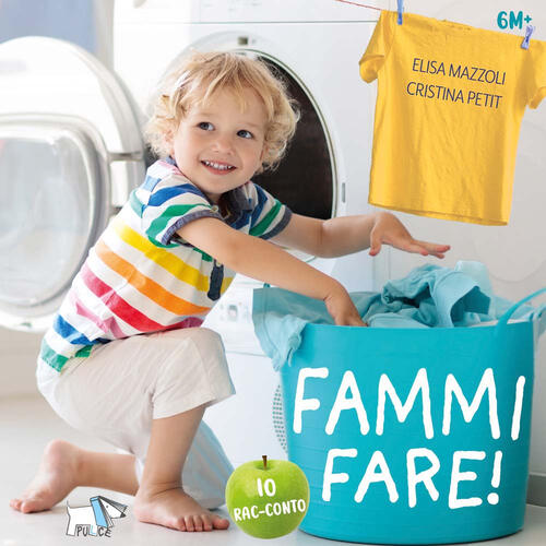 Fammi Fare! Ediz. A Colori Elisa Mazzoli Pulce 2025