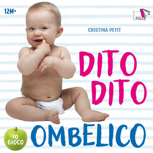 Dito Dito Ombelico Cristina Petit Pulce 2025