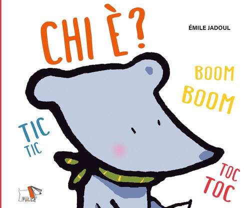 Chi E? Ediz. A Colori Emile Jadoul Pulce 2026