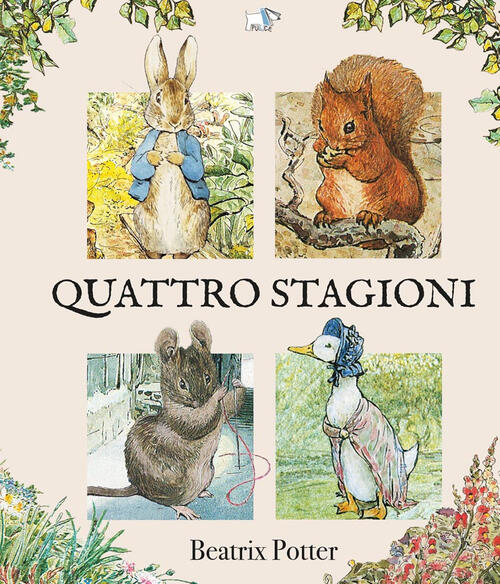 Quattro Stagioni. Nuova Ediz. Beatrix Potter Pulce 2026