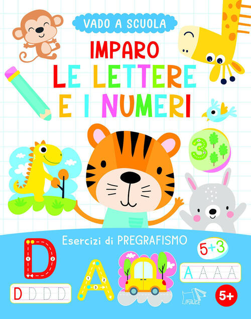 Imparo Le Lettere E I Numeri Pulce 2026