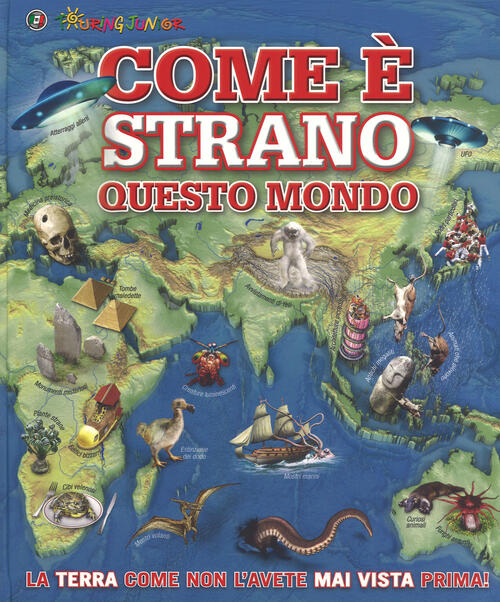 Come E Strano Questo Mondo Touring Junior 2018
