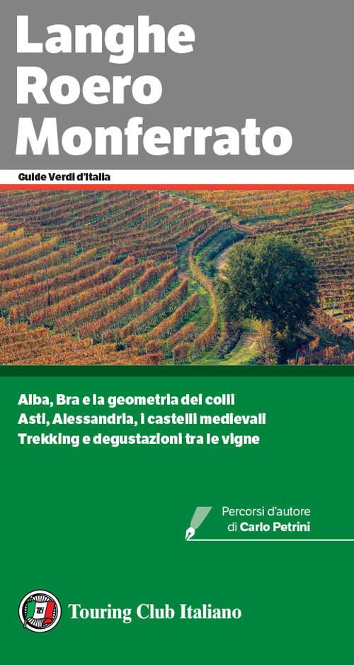 Langhe, Roero E Monferrato Touring 2022