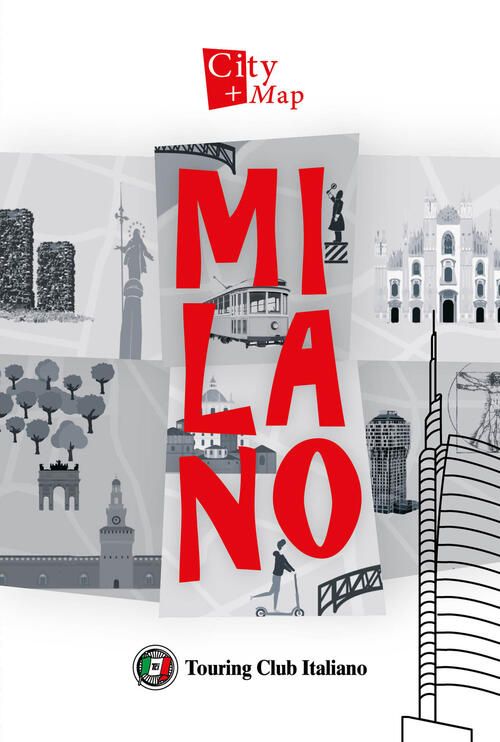 Milano. Con Carta Geografica Ripiegata Touring 2022