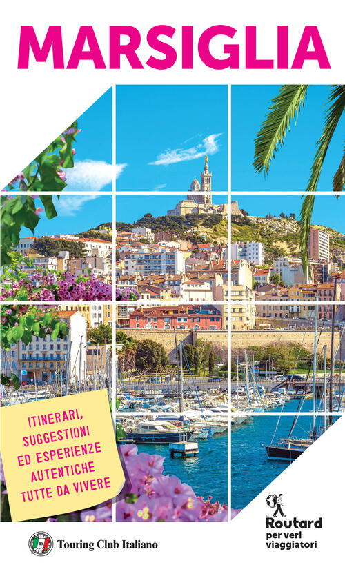Marsiglia Touring Il Viaggiatore 2025