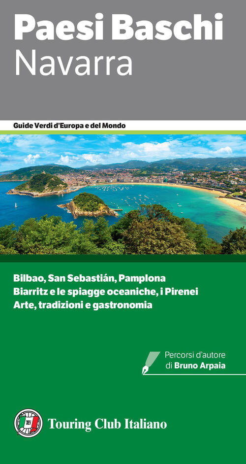 Paesi Baschi. Navarra Touring 2026