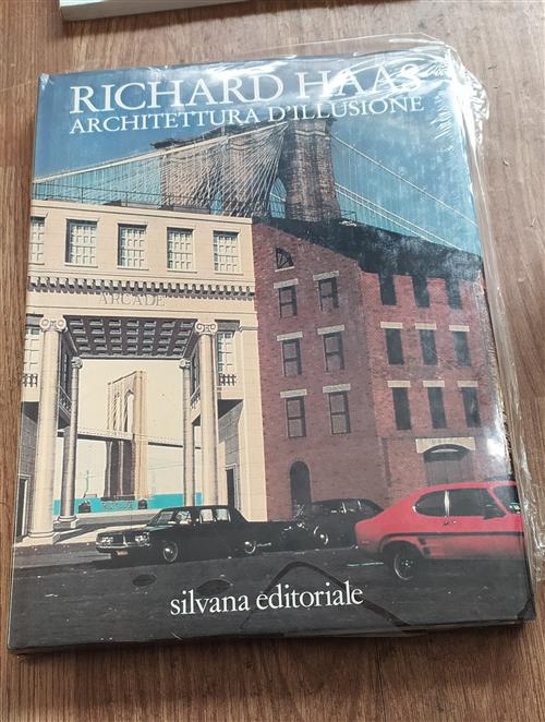 Richard Haas. Architettura D'illusione