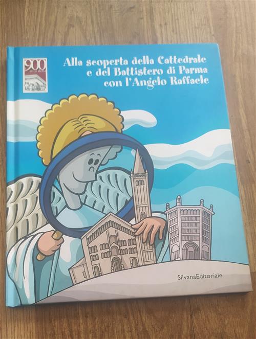 Alla Scoperta Della Cattedrale E Del Battistero Di Parma