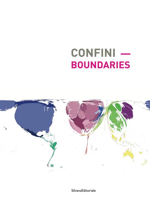 Confini - Boundaries. Catalogo Della Mostra Nuoro S. Cincinelli, C. Collu Silv