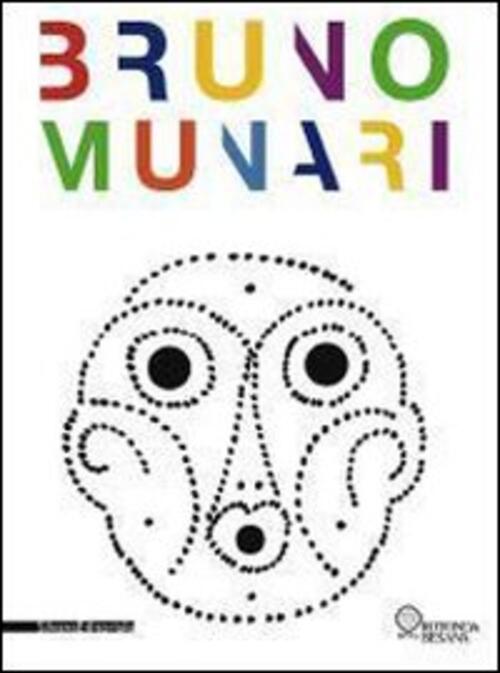 Bruno Munari Beppe Finessi Silvana 2007