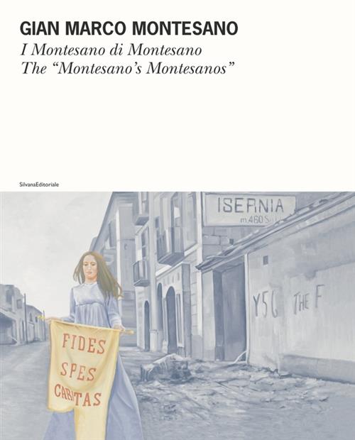 Gian Marco Montesano. I Montesano Di Montesano Luca Beatrice Silvana 2008