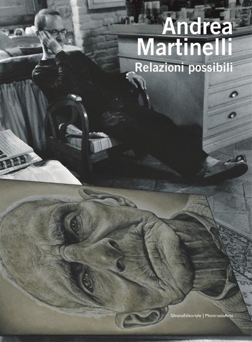 Andrea Martinelli. Relazioni Possibili