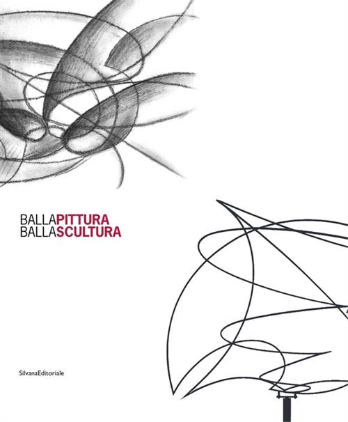 Balla Pittura Balla Scultura
