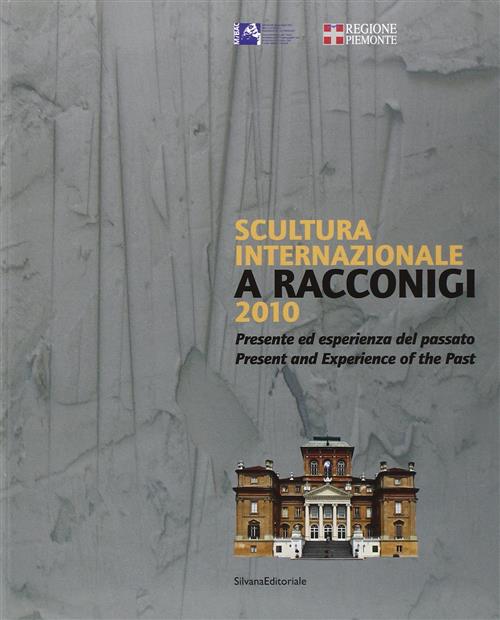 Scultura Internazionale A Racconici 2010