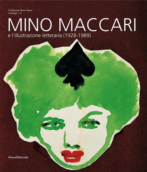 Mino Maccari E L'illustrazione Letteraria (1928-1989). Catalogo Della Mostra C