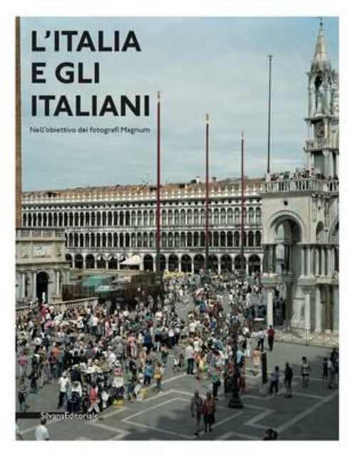 L'italia E Gli Italiani Nell'obiettivo Dei Fotografi Magnum