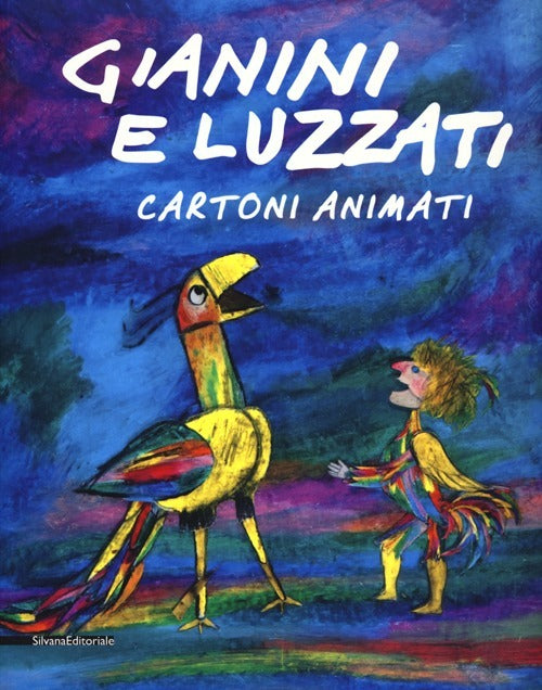 Gianini E Luzzati. Cartoni Animati. Catalogo Della Mostra Torino