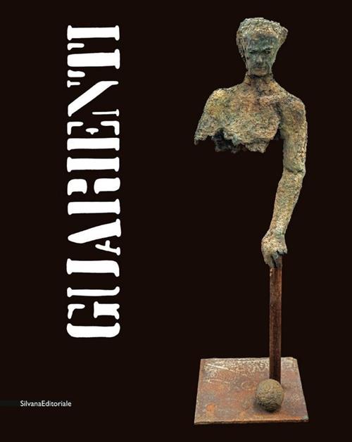 Guarienti. Catalogo Della Mostra Venezia P. Gribaudo Silvana 2013
