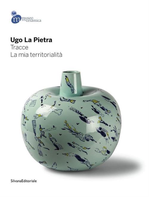 Ugo La Pietra. Tracce. La Mia Territorialità. Catalogo Della Mostra Mondovì Ri