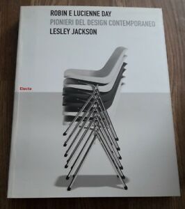 Robin E Lucienne Day. Pionieri Del Design Contemporaneo