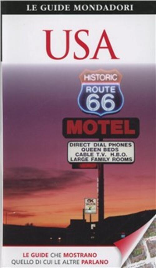 Usa. Le Guide Mondadori Electa 2011