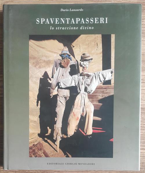Spaventapasseri Lo Straccione Divino