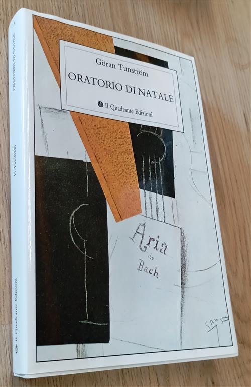 L'oratorio Di Natale Göran Tunström Il Quadrante 1988