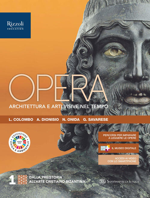 Opera. Architettura E Arti Visive Nel Tempo. Per Le Scuole Superiori Sansoni 2